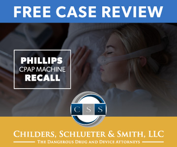 Childers, Schlueter & Smith, LLC - Phillips CPAP Machine Recall Free Case Review